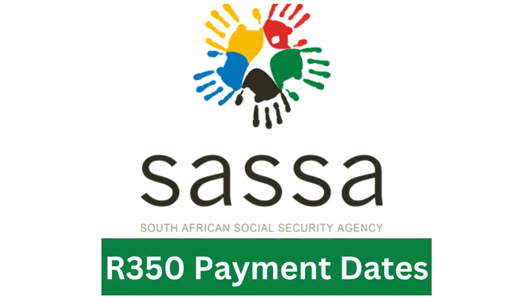 Sassa Status Check R350 payment Dates