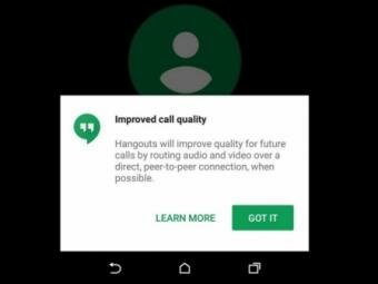 Google to roll out new tweak to Hangouts to improve call quality via P2P